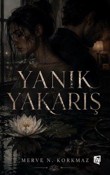 Yanık Yakarış | Lora Yayıncılık (İnce Kapak)  - Resim 1