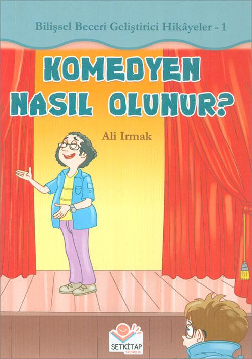 Komedyen Nasıl Olunur? - Ali Irmak - Setkitap Yayıncılık - Resim 1