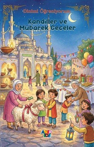 Kandiller ve Mübarek Geceler - Dinimi Öğreniyorum 3. Kitap | Antoloji Yayınları (İnce Kapak)  - Resim 1