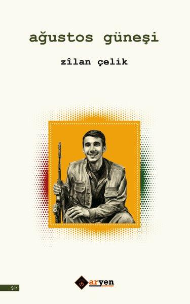 Ağustos Guneşi | Aryen (İnce Kapak)  - Resim 1