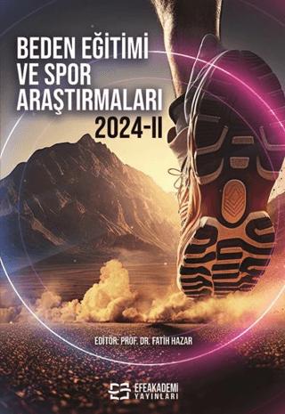 Beden Eğitimi ve Spor Araştırmaları 2024-II