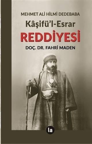 Kaşifü'l-Esrar Reddiyesi | La Kitap (Ciltsiz)  - Resim 1