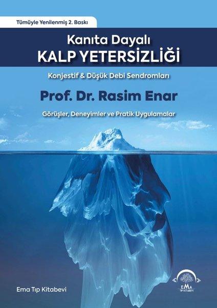 Kanıta Dayalı Kalp Yetersizliği - Konjestif ve Düşük Debi Sendromları | Ema Tıp Kitabevi (Ciltli)  - Resim 1