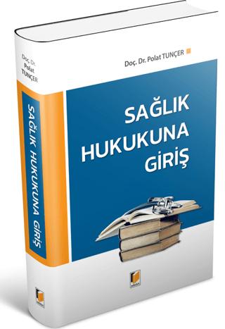 Sağlık Hukukuna Giriş