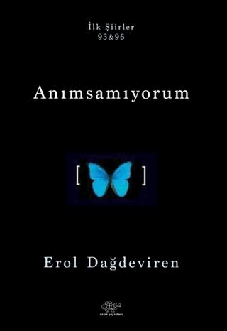 Anımsamıyorum