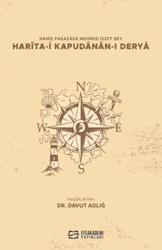 Ramiz Paşazade Mehmed İzzet Bey Harita-I Kapudanan-I Derya | Efe Akademi Yayınları (Ciltsiz)  - Resim 1