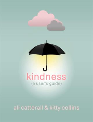 Kindness (A User's Guide) | Templar Publishing (Ciltli)  - Resim 1