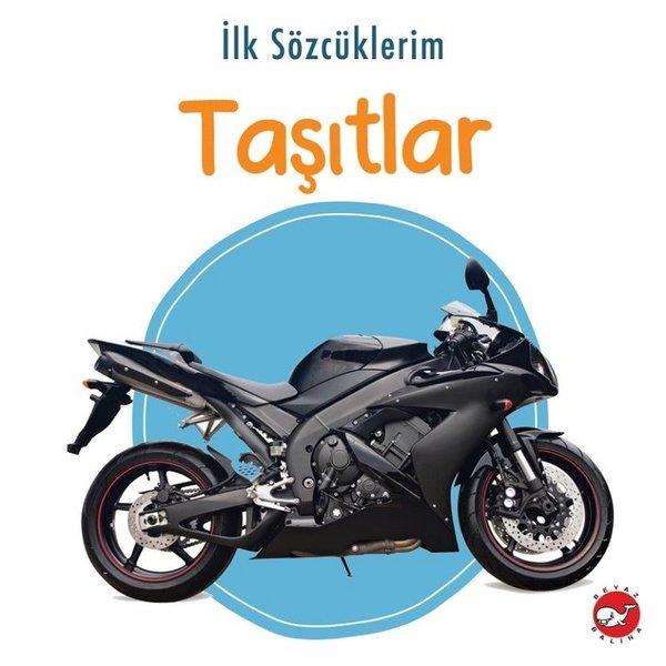 İlk Sözcüklerim - Taşıtlar | Beyaz Balina Yayınları (İnce Kapak)  - Resim 1