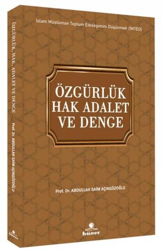 Özgürlük Hak Adalet ve Denge