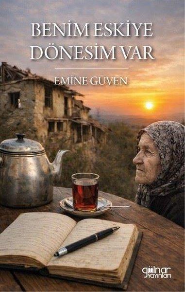 Benim Eskiye Dönesim Var | Gülnar Yayınları (İnce Kapak)  - Resim 1