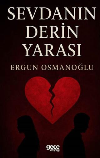 Sevdanın Derin Yarası