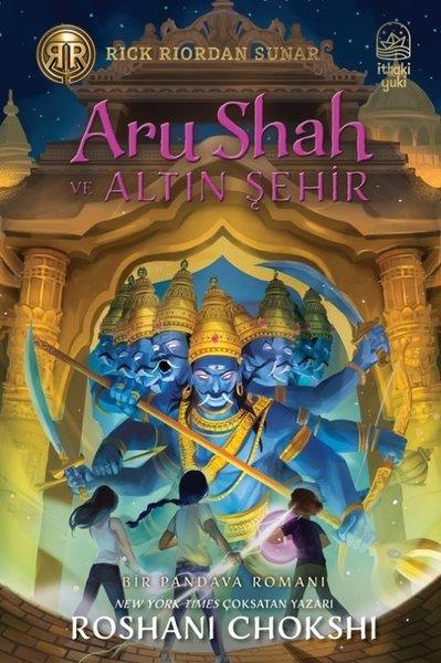 Aru Shah ve Altın Şehir - Bir Pandava Romanı | İthaki Yuki Yayınları (İnce Kapak)  - Resim 1