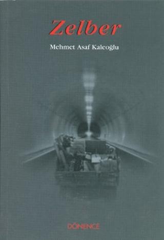 Zelber | Dönence Basım ve Yayın Hizmetleri (Ciltsiz)  - Resim 1