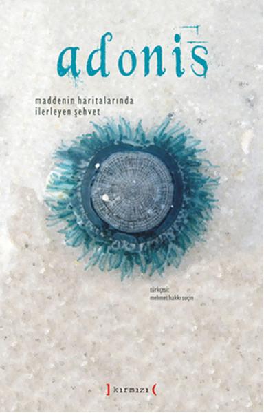 Maddenin Haritalarında İlerleyen Şehvet | Kırmızı Yayınları - Şiir Dizisi (Ciltli)  - Resim 1