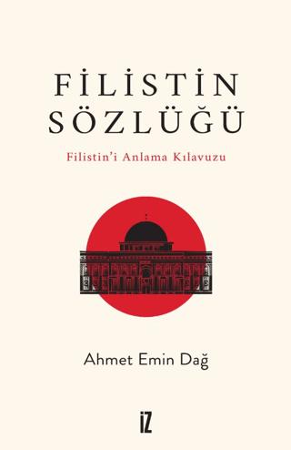 Filistin Sözlüğü/ Filistin’i Anlama Kılavuzu | İz Yayıncılık (Ciltsiz)  - Resim 1