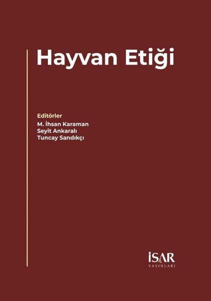 Hayvan Etiği | İsar - İstanbul Araştırma ve Eğitim (İnce Kapak)  - Resim 1