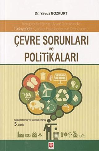 Çevre Sorunları ve Politikaları | Ekin Basım Yayın (Ciltsiz)  - Resim 1