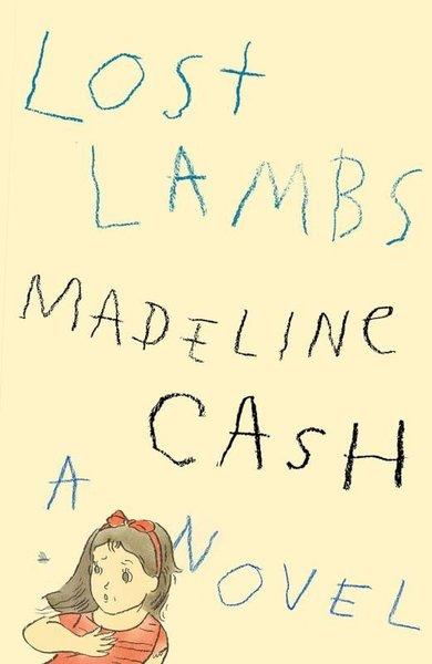 Lost Lambs : A Novel | Farrar,Straus and Giroux (Ciltli)  - Resim 1