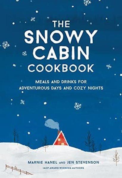 The Snowy Cabin Cookbook | Workman Publishing (İnce Kapak)  - Resim 1