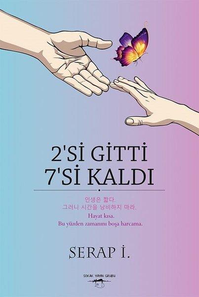 2'si Gitti 7'si Kaldı | Sokak Kitapları Yayınları (İnce Kapak)  - Resim 1