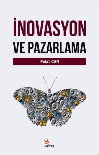 İnovasyon ve Pazarlama | Kriter Yayınları (Ciltsiz)  - Resim 1