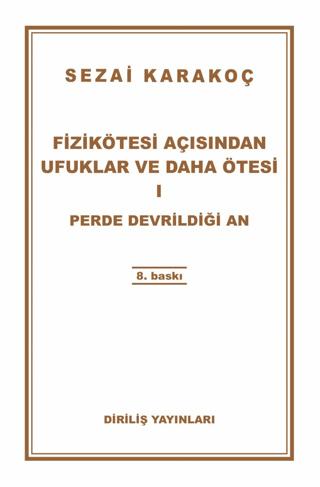 Fizikötesi Açısından Ufuklar ve Daha Ötesi 1