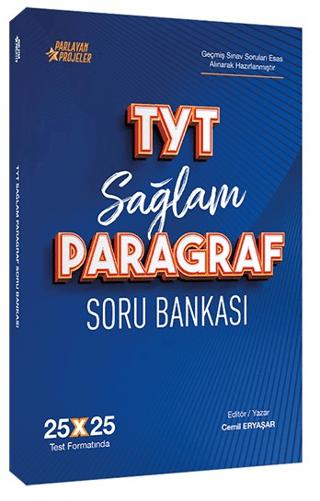 2025 TYT Sağlam Paragraf Soru Bankası 25x25 Deneme Formatında | Parlayan Projeler (Ciltsiz)  - Resim 1