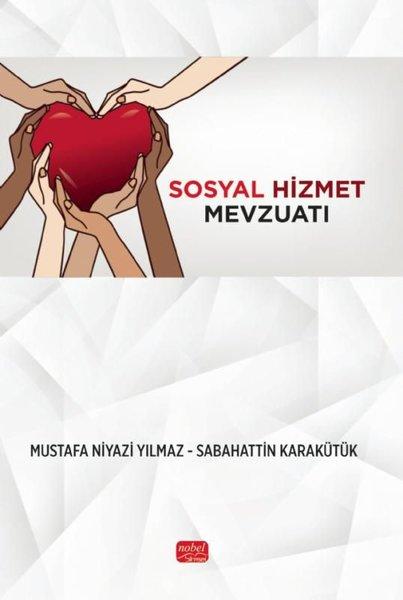 Sosyal Hizmet Mevzuatı | Nobel Bilimsel Eserler (İnce Kapak)  - Resim 1
