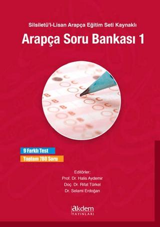 Silsiletü'l-Lisan Arapça Eğitim Seti Kaynaklı Arapça Soru Bankası 1 | Akdem Yayınları (Ciltsiz)  - Resim 1