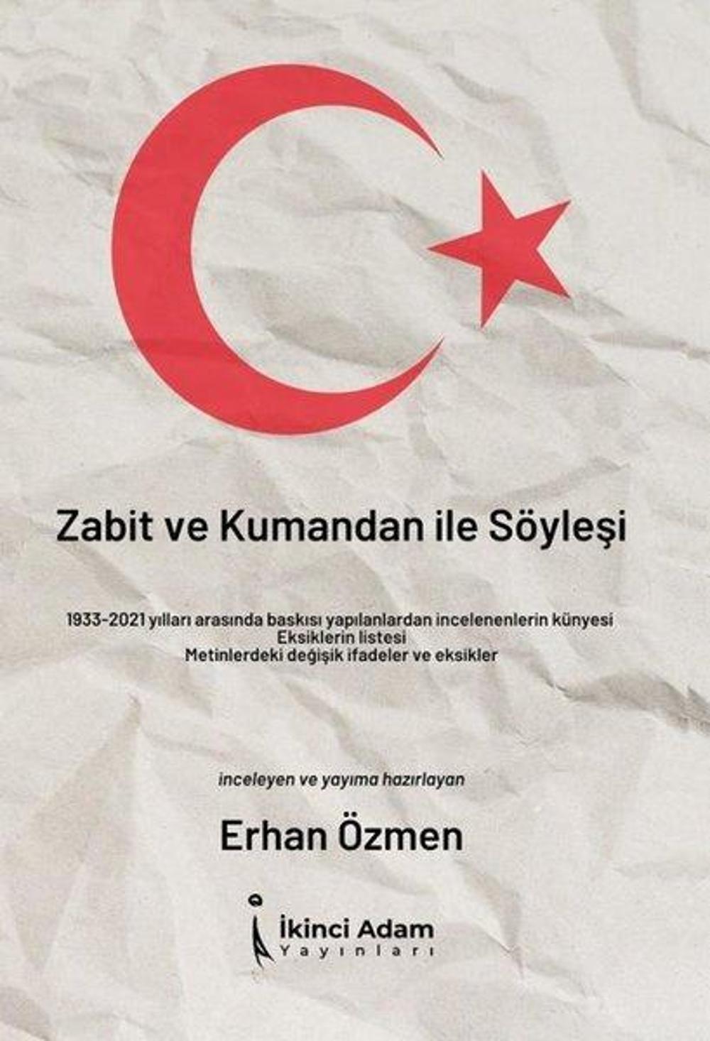 Zabit ve Kumandan ile Söyleşi | İkinci Adam Yayınları