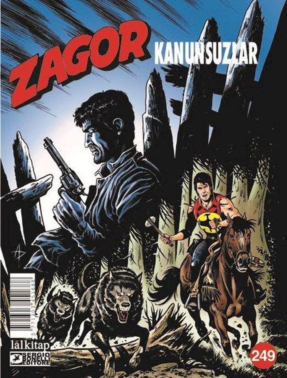 Zagor Sayı 249 - Kanunsuzlar | Lal
