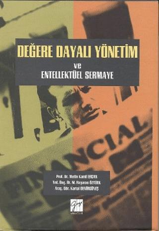 Değere Dayalı Yönetim ve Entellektüel Sermaye | Gazi Kitabevi (Ciltli)  - Resim 1