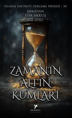 Zamanın Altın Kumları - Kolektif kitap kapağı