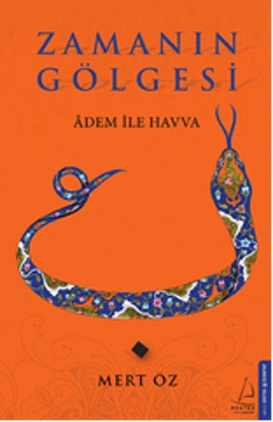 Zamanın Gölgesi - Mert Öz kitap kapağı