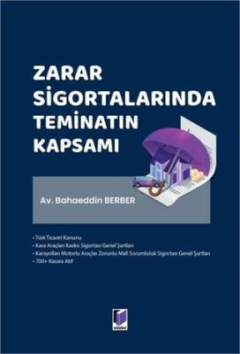 Zarar Sigortalarında Teminatın Kapsamı - Bahaeddin Berber kitap kapağı