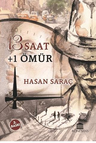 13 Saat + 1 Ömür