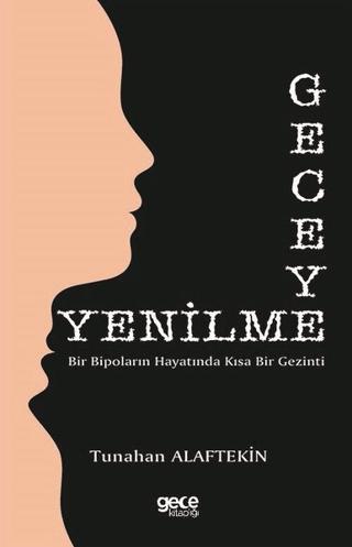 Geceye Yenilme | Gece Kitaplığı (Ciltsiz)  - Resim 1