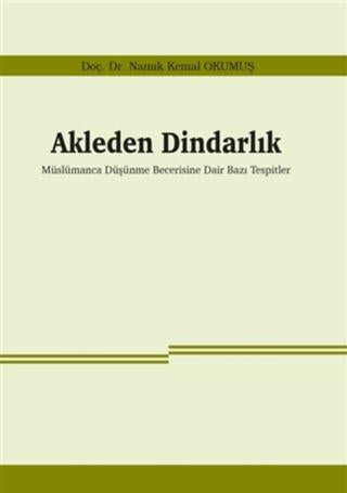 Akleden Dindarlık | Araştırma Yayınları (Ciltsiz)  - Resim 1