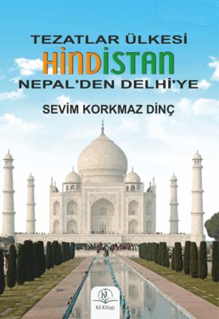 Tezatlar Ülkesi Hindistan