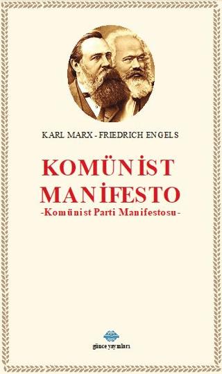 Komünist Manifesto | Günce Uluslararası Yayıncılık (Ciltsiz)  - Resim 1