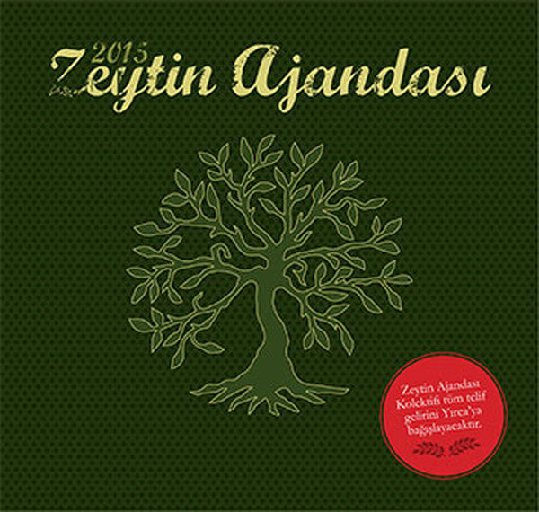 Zeytin Ajandası 2015 - Kolektif kitap kapağı