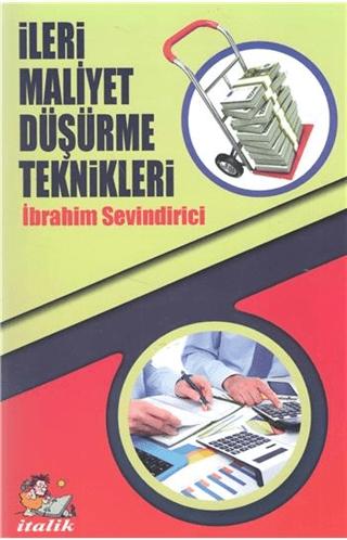 İleri Maliyet Düşürme Teknikleri | İtalik Yayınevi (Ciltsiz)  - Resim 1