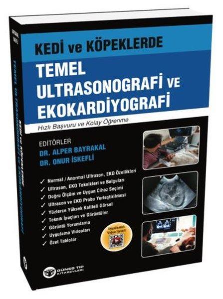 Kedi ve Köpeklerde Temel Ultrasonografi ve Ekokardiyografi | Güneş Tıp Kitabevleri (İnce Kapak)  - Resim 1