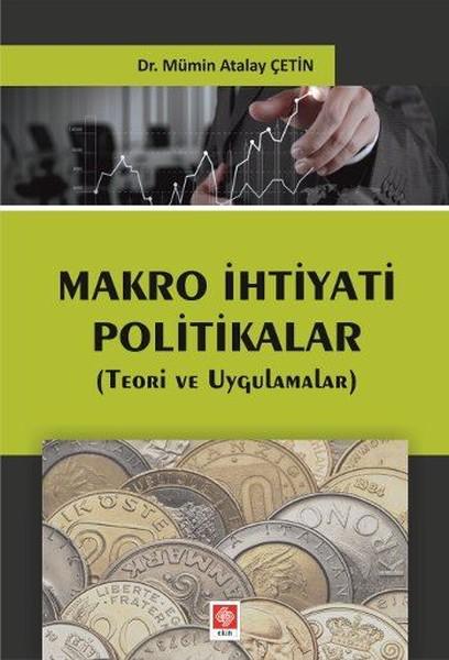 Makro İhtiyati Politikalar | Ekin Basım Yayın (İnce Kapak)  - Resim 1