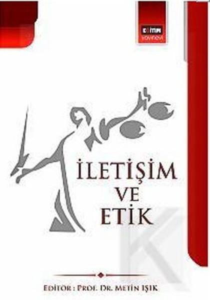 İletişim ve Etik | Eğitim Yayınevi (İnce Kapak)  - Resim 1