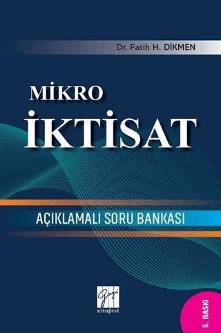 Mikro İktisat Açıklamalı Soru Bankası