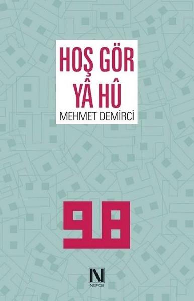 Hoş Gör Ya Hu | Nefes Yayıncılık (İnce Kapak)  - Resim 1
