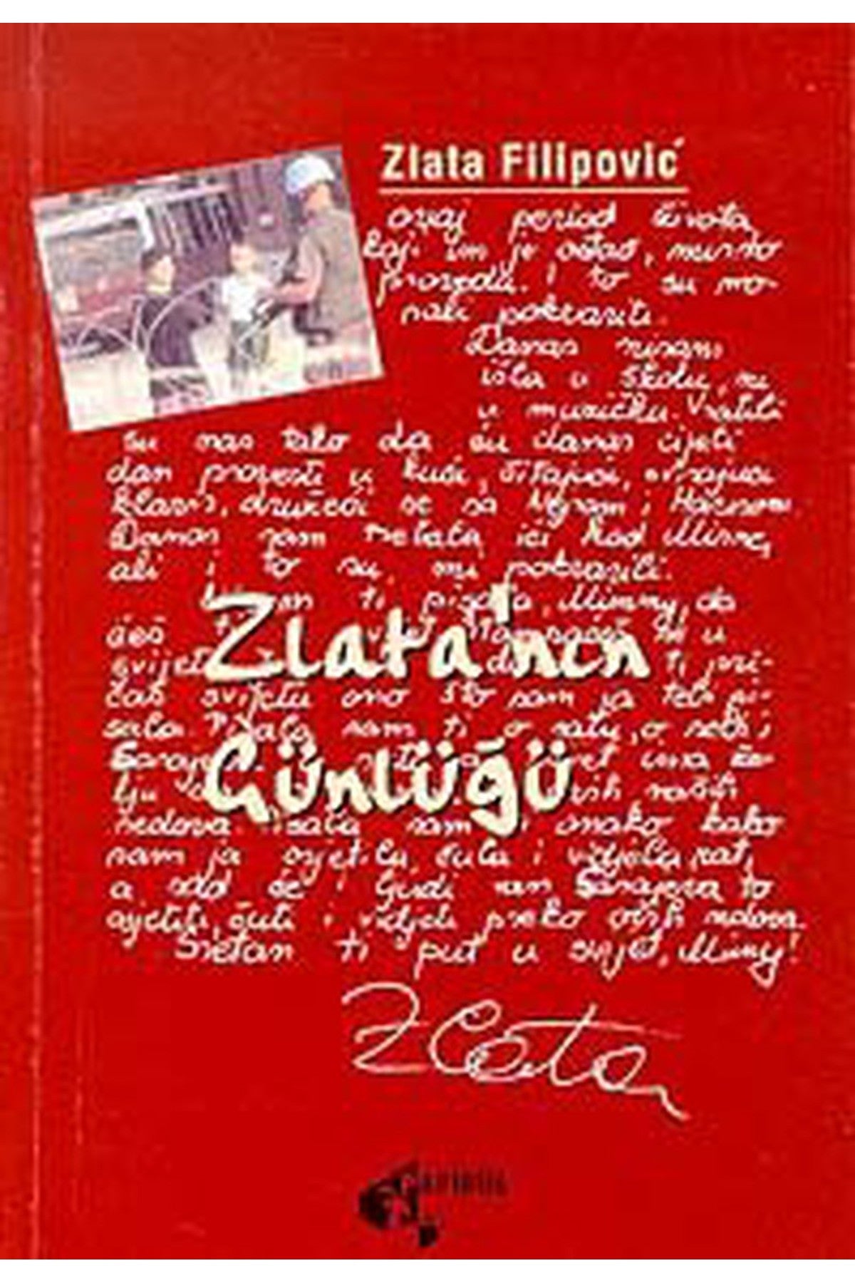 Zlata'Nın Günlüğü - Zlata Filipovic (1997 Basım-Sıfır Kitap) - Zlata Filipovic kitap kapağı