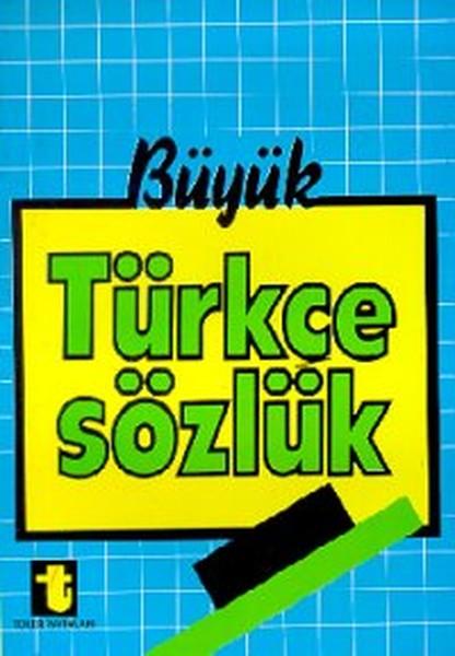 Büyük Türkçe Sözlük | Toker Yayınları (İnce Kapak)  - Resim 1