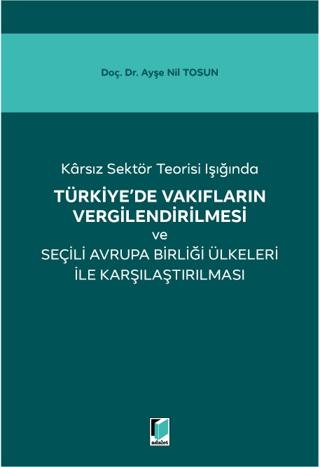Türkiye'de Vakıfların Vergilendirilmesi